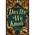 Devils We Know