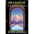 Shanidar: And Other Stories