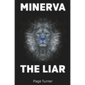 Minerva The Liar