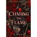 Chasing the Flame