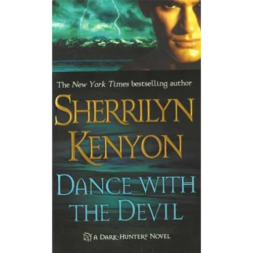 Dance with the Devil: A Dark-Hunter Novel