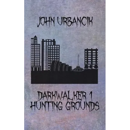 DarkWalker 1: Hunting Grounds