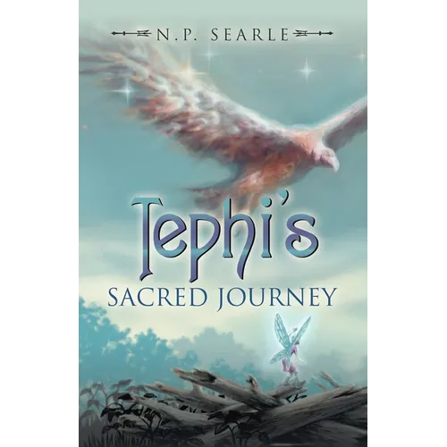 Tephi's Sacred Journey