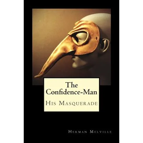 The Confidence-Man: His Masquerade