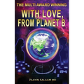 With Love, From Planet B