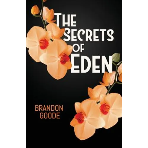 The Secrets of Eden