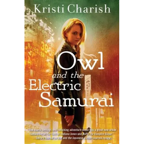 Owl and the Electric Samurai