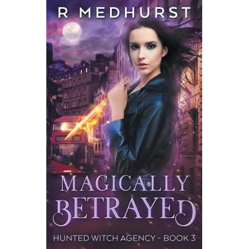 Magically Betrayed