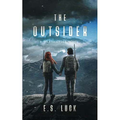 The Outsider: A Wastelander Novel