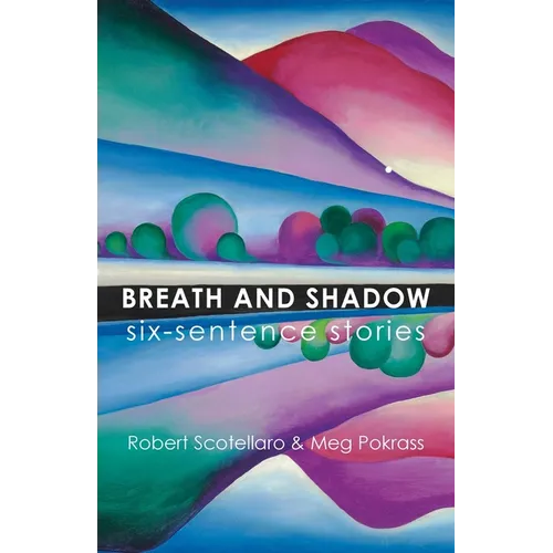 Breath and Shadow