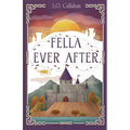 Fella Ever After