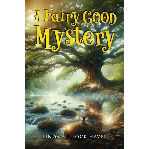 A Fairy Good Mystery
