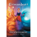 Crimsonheart Chronicles: The Tale of Enlightenment