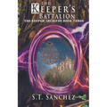 The Keeper's Battalion