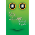 Mrs. Caliban