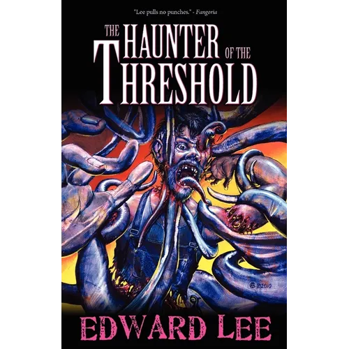 The Haunter of the Threshold