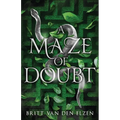 A Maze of Doubt: An Urban Romantasy