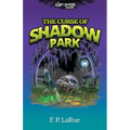 The Curse of Shadow Park