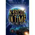 Rescue in Time 2: Starting Again
