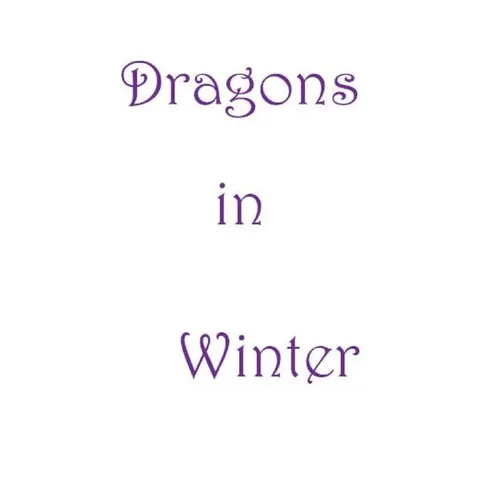 Dragons in Winter