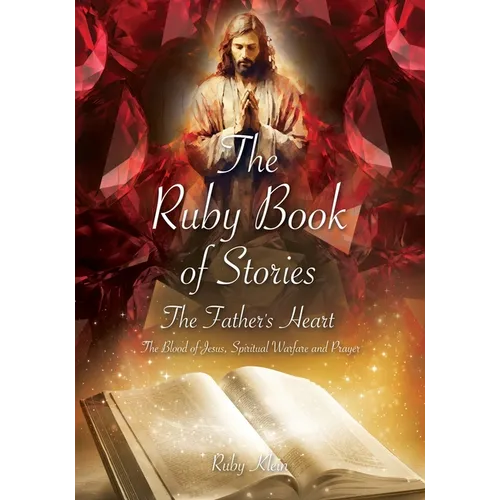 The Ruby Book of Stories: The Father's Heart