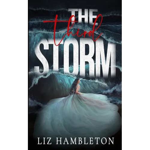 The Third Storm