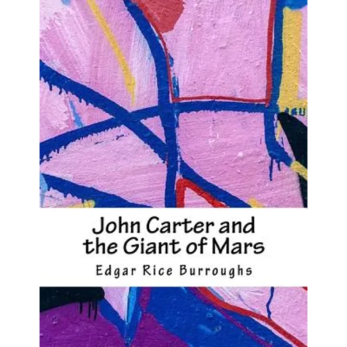 John Carter and the Giant of Mars