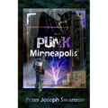 Punk Minneapolis