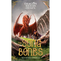 The Song of Bones: Dragon Riders of Osnen Book 11
