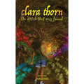Clara Thorn, the witch that was found