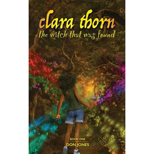 Clara Thorn, the witch that was found