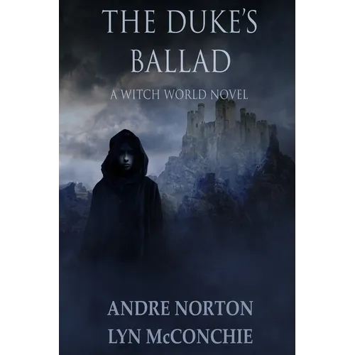 The Duke's Ballad