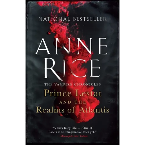 Prince Lestat and the Realms of Atlantis: The Vampire Chronicles