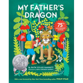 My Father's Dragon 75th Anniversary Edition