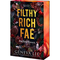Filthy Rich Fae: Fallen Court