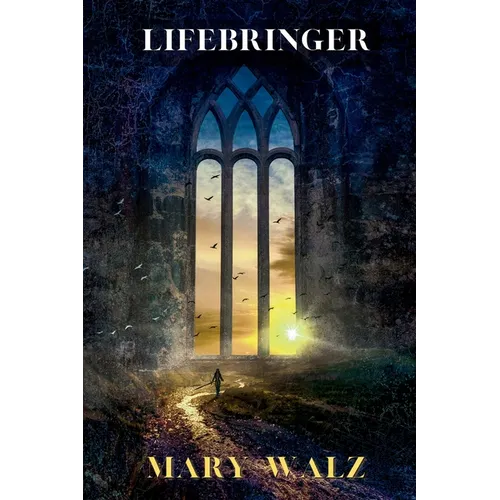 Lifebringer