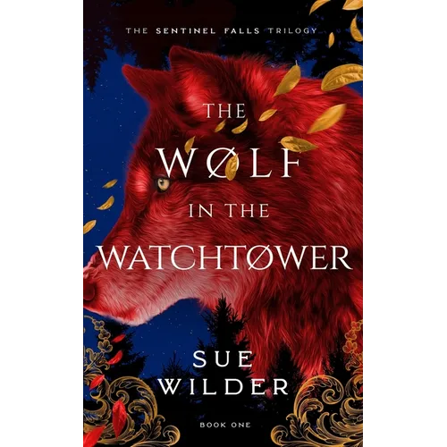 The Wolf in the Watchtower: A New Adult Romantic Fantasy