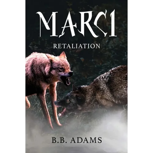 Marci: Retaliation