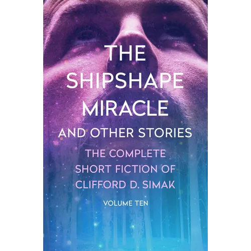 The Shipshape Miracle: And Other Stories