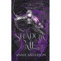 Shadow Me: A Gargoyle Shifter Romantasy