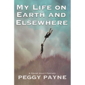 My Life on Earth and Elsewhere