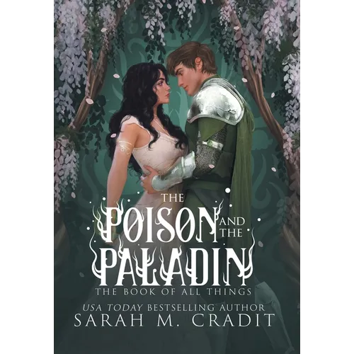 The Poison and the Paladin: A Standalone Forbidden Love Fantasy Romance