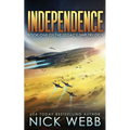 Independence: Book One of the Legacy Ship Trilogy