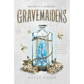 Gravemaidens