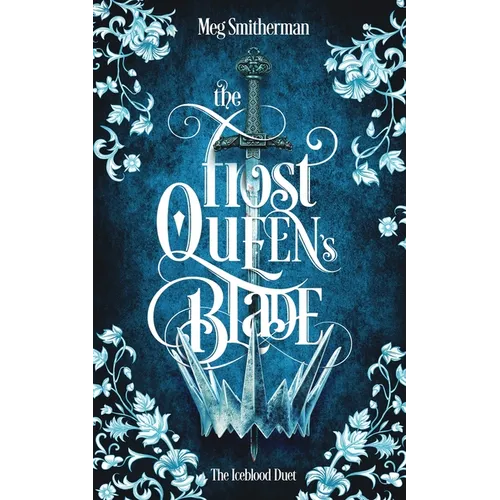 The Frost Queen's Blade