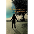 The Dreamweaver