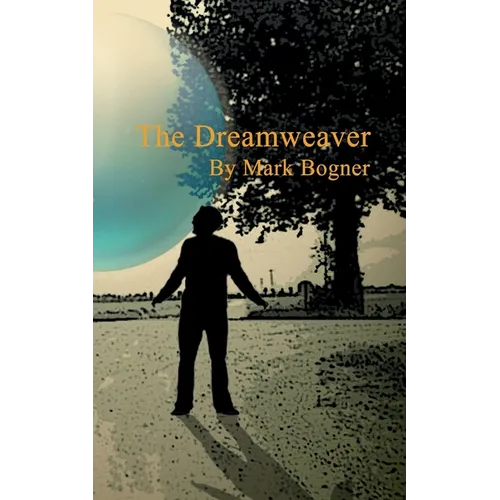 The Dreamweaver