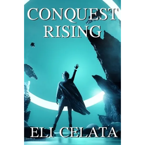 Conquest Rising