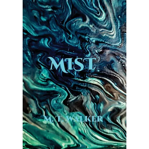 Mist