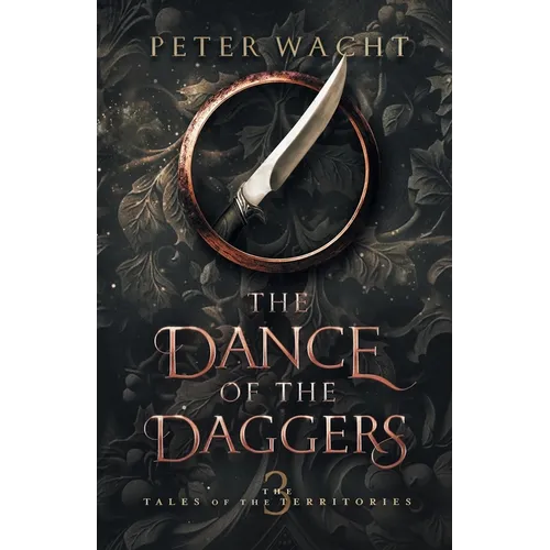 The Dance of the Daggers
